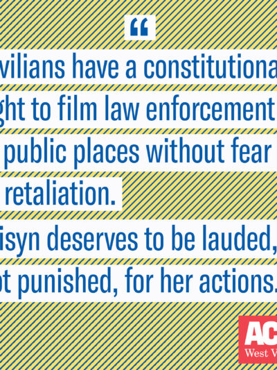 Graphic that says Civilians Have A Constitutional Right to Film Law Enforcement Without Fear of Retaliation.