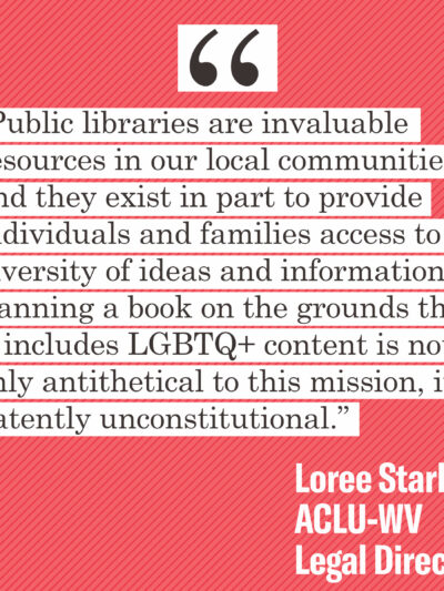 “Public libraries are invaluable resources in our local communities and they exist in part to provide individuals and families access to a diversity of ideas and information,” Stark said. “Banning a book on the grounds that it includes LGBTQ+ content is n