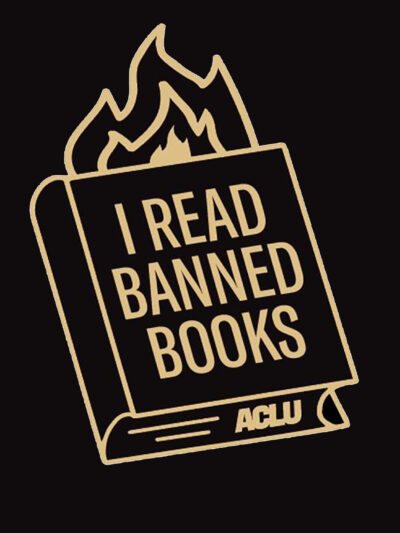 Graphic shows a burning book with the words "I read banned books, ACLU" over it
