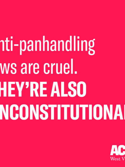 White text on a red background reads "Anti-Panhandling laws are cruel. They're also unconstitutional."