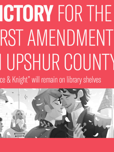 A scene from the book "Prince & KNight" is shown with the words Victory for the First Amendment, Prince & Knight to remain on library shelves
