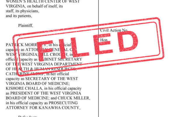 Filed complaint in Women's Health Center of WV v. Morrisey