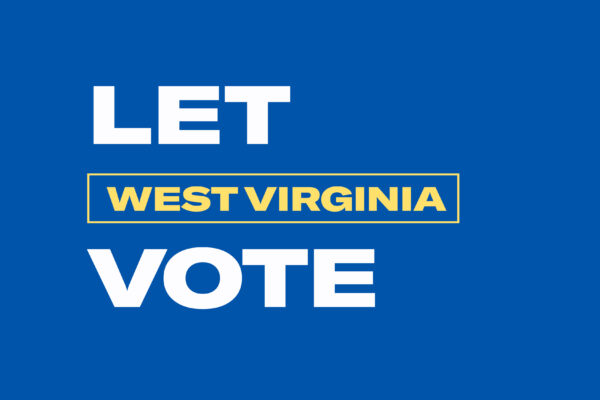 Let West Virginia Vote