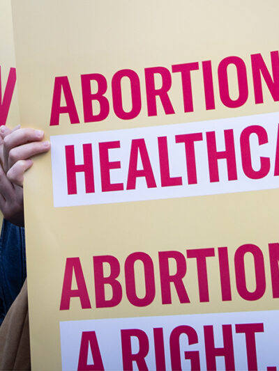Abortion is healthcare. Abortion is a right signs.