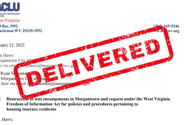 Delivered Stamp over letter to Morgantown City Officials regarding recent destruction of homeless encampments