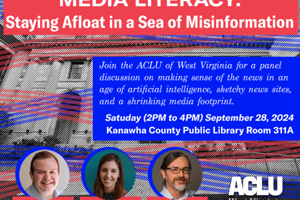A flyer advertising a media literacy panel hosted by the ACLU of West Virginia