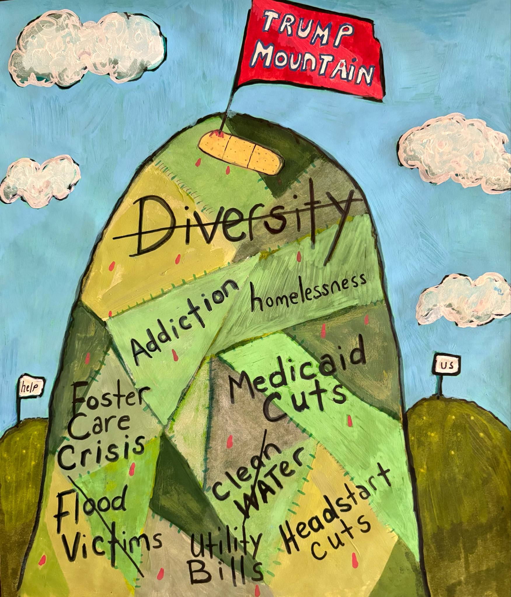 Political cartoon showing mountain with bandage labeled "Trump Mountain" flag on top, with various social issues written on mountain sections including "Diversity," "Addiction," "Homelessness," "Medicaid Cuts," and others.