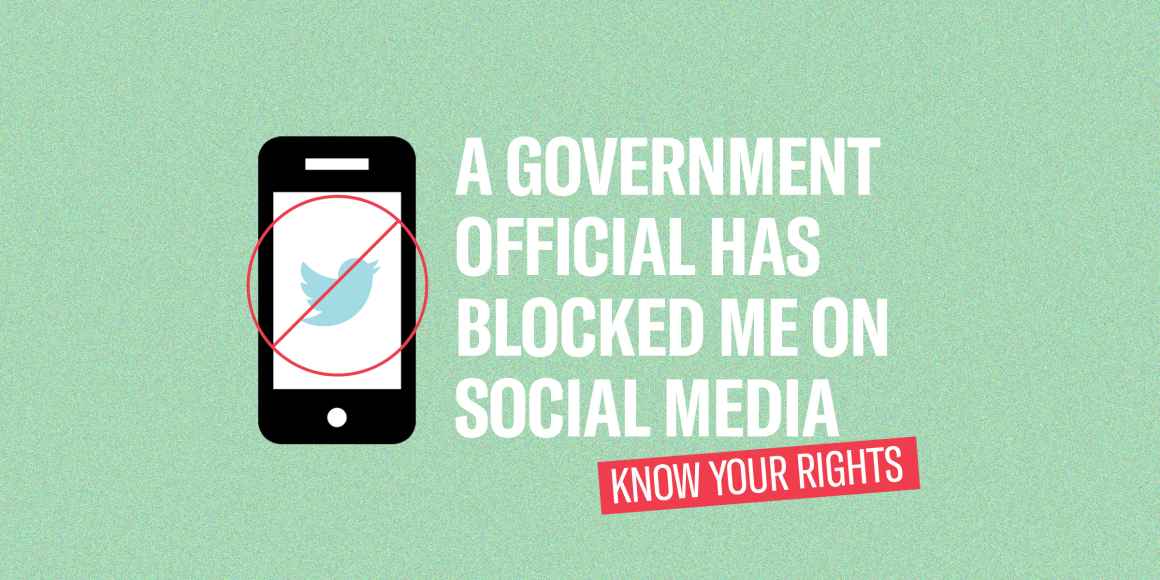 A government official has blocked me on social media: Know Your Rights