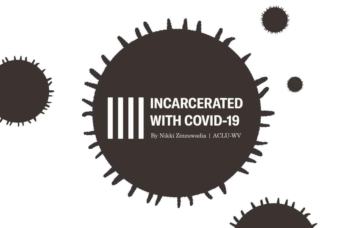 Incarcerated with COVID-19 by Nikki Zinzuwadia
