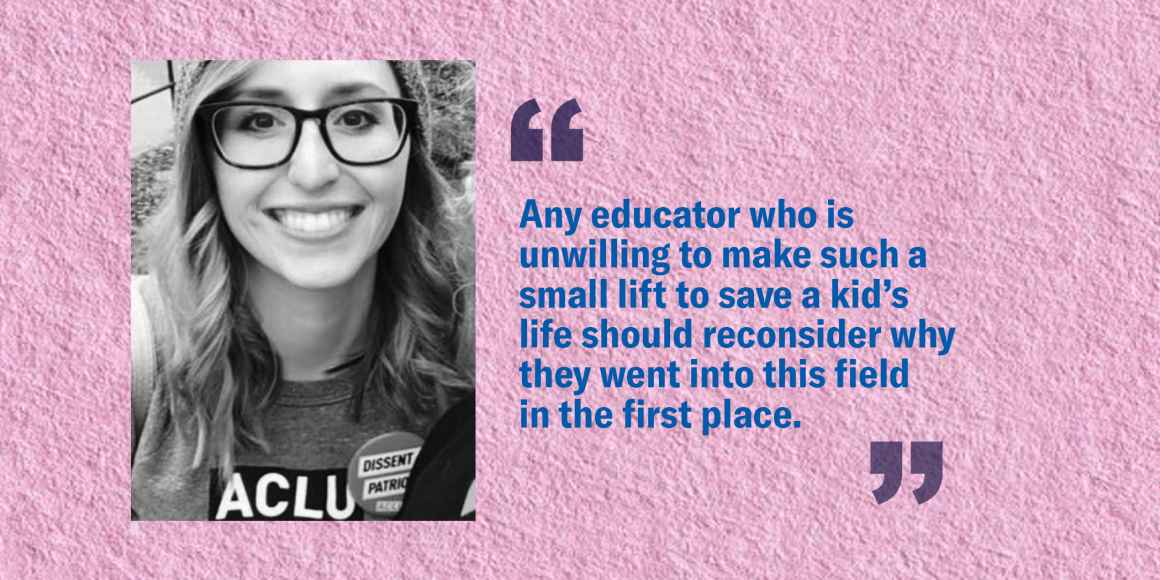 Picture of Mollie Kennedy with the quote: Student safety is not controversial. Any educator who is unwilling to make such a small lift to save a kid’s life should reconsider why they went into this field in the first place."