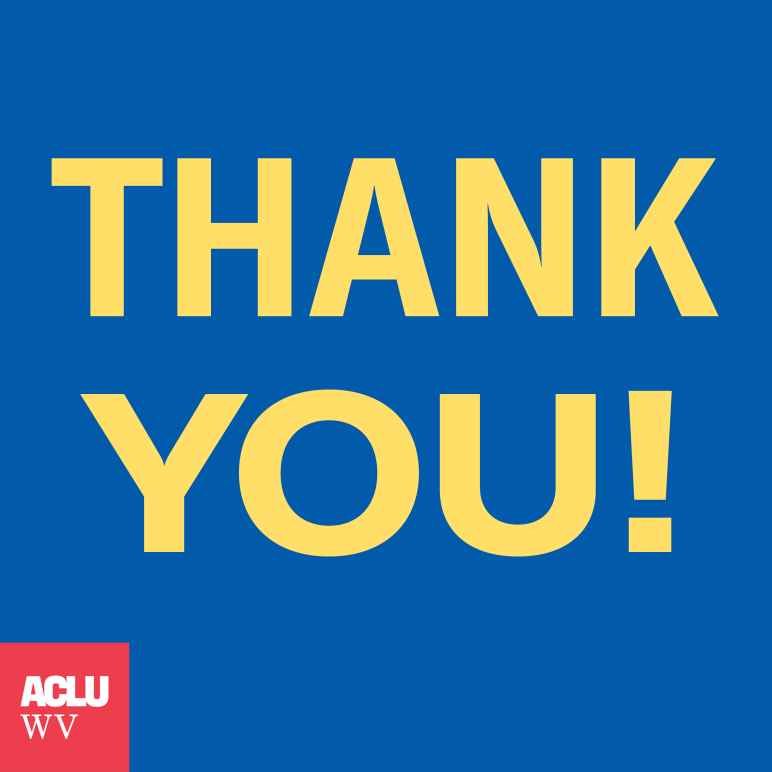 Thank You from ACLU-WV 