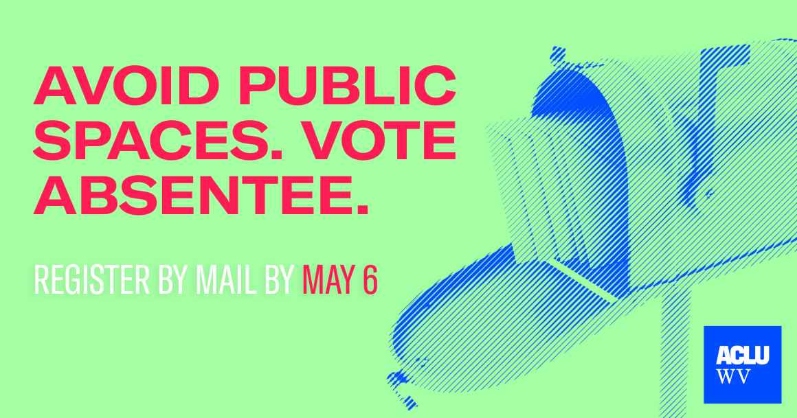 A mailbox is show with the words Avoid Public Spaces. Vote Absentee. 