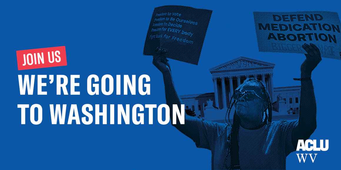 "Join Us - We're going to Washington" in white text over a blue background with an image of a woman holding signs supporting mifepristone in front of the U.S. Supreme Court. 