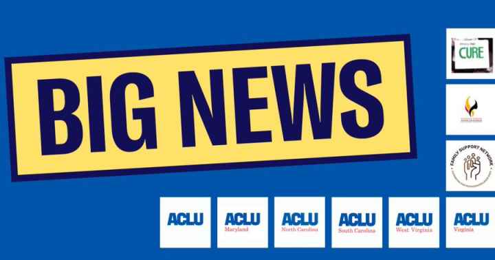 Graphic reads: BIG NEWS in bold letters on a blue background with the names of every ACLU affiliate that filed briefs in the case