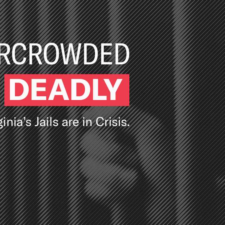 Overcrowded and Deadly: WV Jails are in Crisis