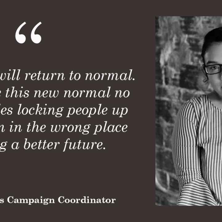 Soon things will return to normal. But let’s hope this new normal no longer includes locking people up for being born in the wrong place or for wanting a better future. 
