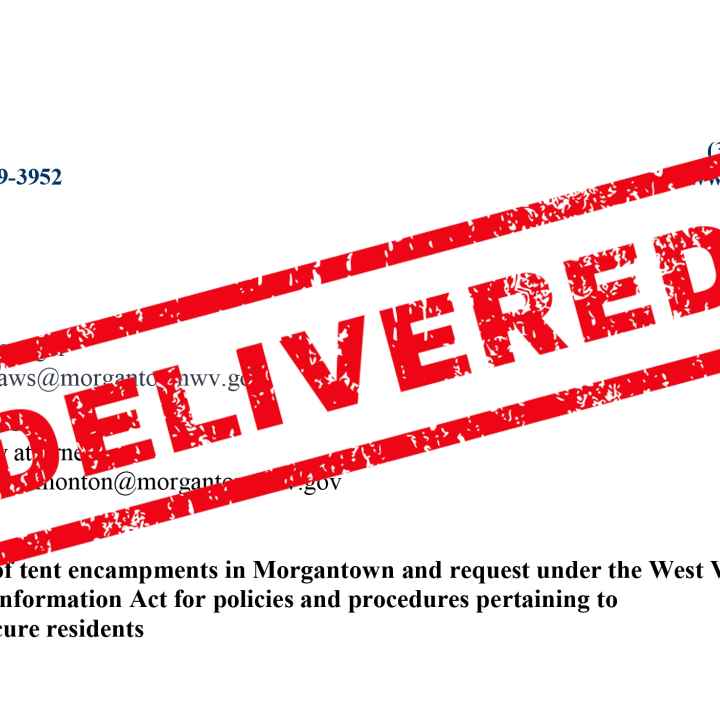 Delivered Stamp over letter to Morgantown City Officials regarding recent destruction of homeless encampments 