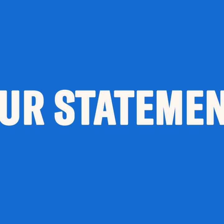 Blue background with white text reading "Our Statement"
